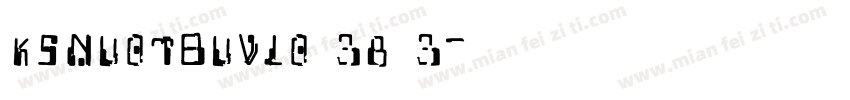 KSNUOTBUVLO 38 3字体转换